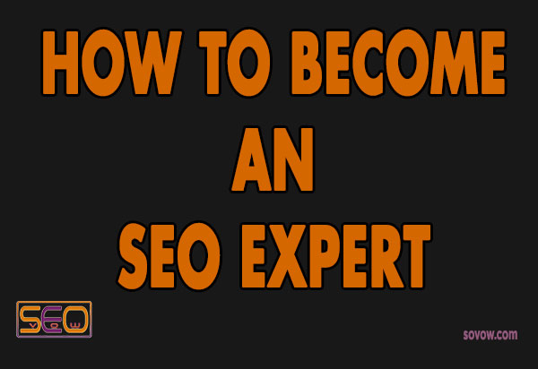 How to become SEO Expert