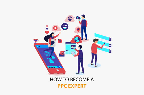 How to become a PPC Expert